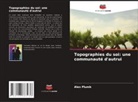 Alex Plumb - Topographies du soi: une communauté d'autrui