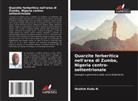 Ibrahim Kudu N. - Quarzite ferberitica nell'area di Zumba, Nigeria centro-settentrionale
