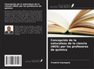 Fredrick Ssempala - Concepción de la naturaleza de la ciencia (NOS) por los profesores de química