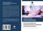 Dooshima Stephanie Bem, Ikpea, Justin Ushahemba Ikpeakor, Iorfa Peter Terseer - Die Auswirkungen der unternehmerischen Ausbildung auf Kleinunternehmen