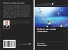 Kaushik Joshi, Rajiv Shah - Síntesis de varias chalconas