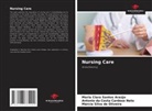 Maria Clara Santos Araújo, Antonio da Costa Cardoso Neto, Márcia Silva de Oliveira - Nursing Care