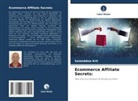 Salahddine Krit - Ecommerce Affiliate Secrets: