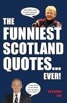 Gordon Law - The Funniest Scotland Quotes... Ever!