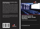 Dr. Emmanuel Iroh, Emmanuel Iroh - METODOLOGIA DI RICERCA NEGLI STUDI TEATRALI