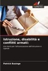 Patrick Businge - Istruzione, disabilità e conflitti armati: