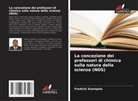 Fredrick Ssempala - La concezione dei professori di chimica sulla natura della scienza (NOS)