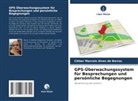 Cléber Marcelo Alves de Barros - GPS-Überwachungssystem für Besprechungen und persönliche Begegnungen
