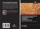 B. K. Mishra, V. K. Sharma, V.K. Sharma - Screening di genotipi di frumento per una maggiore termotolleranza