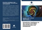 RESHMA TERES ANTONY, Swetha H B, Swetha H. B, SWETHA H.B, Vinaychandra R - Künstliche Intelligenz in der konservierenden Zahnheilkunde und Endodontie
