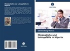 Udemeobong Thomas - Mindestlohn und Lohngefälle in Nigeria