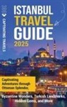 Captivating Travels - Istanbul Travel Guide