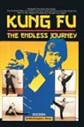 Douglas L. Wong - Kung Fu The Endless Journey