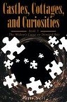 Patti Neri - Castles, Cottages, and Curiosities