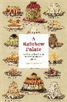 Carolyn Cobbold - A Rainbow Palate
