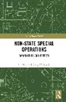 Rice Ian, Craig Whiteside - Non-state Special Operations