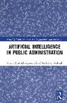 Bozena Skotnicka-Zasadzień, Bożena Skotnicka-Zasadzień, Radosław Wolniak - Artificial Intelligence in Public Administration