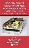 Muthu V. Selvan N B, Chin Cheng Siong, Muthu Selvan N B, Thiyagarajan V. - Modern Power Converters for Renewable Energy Applications