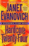 Janet Evanovich - Hardcore Twenty-Four