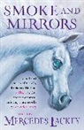 Mercedes Lackey - Smoke and Mirrors