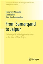 Clemency Montelle, Kim Plofker, Gle Van Brummelen, Glen Van Brummelen - From Samarqand to Jaipur