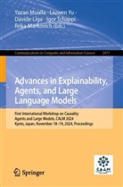 Davide Liga, Davide Liga et al, Réka Markovich, Yazan Mualla, Igor Tchappi, Liuwen Yu - Advances in Explainability, Agents, and Large Language Models