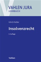 Ulrich Keller - Insolvenzrecht