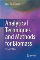 Silvio Vaz Jr, Sílvio Vaz Jr, Silvio Vaz Jr., Sílvio Vaz Jr. - Analytical Techniques and Methods for Biomass