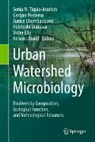 Victor Ella, Nelson Libardi, Gertjan Medema, Sonia M. Tiquia-Arashiro, Eunice Ubomba-Jaswa, Eunice Ubomba-Jaswa et al... - Urban Watershed Microbiology