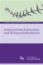 Jasmin Trächtler - Feministische Erkenntnis- und Wissenschaftstheorie