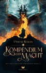 Pascal Wokan, Empire-Verlag - Die Drachenatem Chroniken: Kompendium der Macht