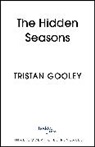 Gooley Tristan - The Hidden Seasons