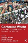 Federico Vico Demaria, Demaria Federico, Lucía Fernández Gabard, Daniele Vico - Contested Waste