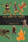 Tim Halliday, Mark O'Shea, Mark Halliday O''shea, O'Shea Mark, Timothy Halliday - Book of Frogs