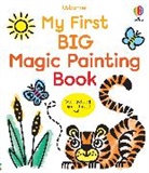 Wheatley Abigail, Emily Ritson - My First Big Magic Painting Book