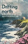 Dominic Hinde, Hinde Dominic - Drifting North