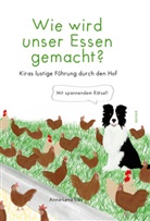 Anna-Lena Elbs - WIE WIRD UNSER ESSEN GEMACHT?