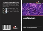 Ifueko Ukponmwan - Uno sguardo alla biologia cellulare