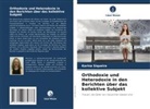 Karina Siqueira - Orthodoxie und Heterodoxie in den Berichten über das kollektive Subjekt