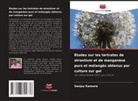 Sanjay Kansara - Études sur les tartrates de strontium et de manganèse purs et mélangés obtenus par culture sur gel