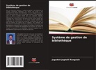 Jagadish Joghalli Rangaiah - Système de gestion de bibliothèque