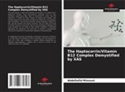 Abdelhafid Mimouni - The Haptocorrin/Vitamin B12 Complex Demystified by XAS