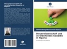 UDEMEOBONG NKEREUWEM THOMAS - Steuerwissenschaft und verarbeitendes Gewerbe in Nigeria