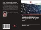Odysseas Notas - Pneus en caoutchouc contenant du béton dans les applications de génie civil
