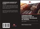 Elijah Hembanen Apev - COMMENTAIRES RADIODIFFUSÉS ET TOLÉRANCE RELIGIEUSE AU NIGERIA