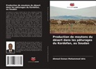 Ahmed Osman Mohammed Idris - Production de moutons du désert dans les pâturages du Kordofan, au Soudan