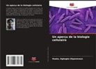 Ifueko Ukponmwan - Un aperçu de la biologie cellulaire