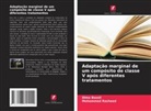 Dima Bassil, Mohammed Rasheed - Adaptação marginal de um compósito de classe V após diferentes tratamentos