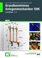 Joachim Albers, Rainer Dommel, Henry Montaldo-Ventsam, Peter Pusch, Peter u a Pusch, Eugen Übelacker... - Grundkenntnisse Anlagenmechaniker SHK