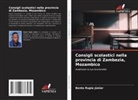 Bento Rupia Júnior - Consigli scolastici nella provincia di Zambezia, Mozambico